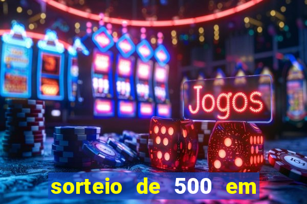 sorteio de 500 em cash toda segunda feira novibet como funciona